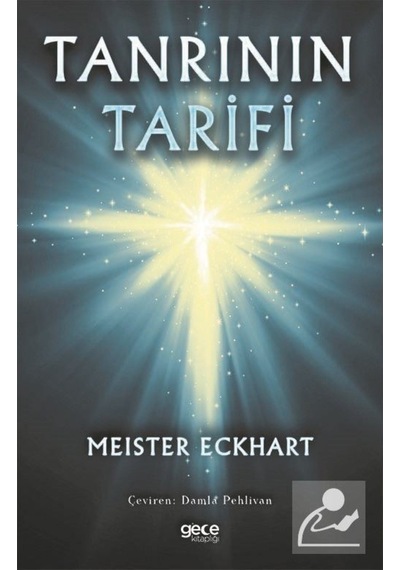 Tanrının Tarifi - Meister Eckhart - Gece Kitaplığı