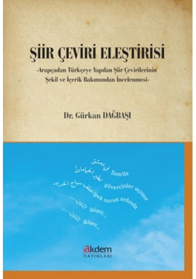 Şiir Çeviri Eleştirisi Gürkan Dağbaşı Akdem Yayınları