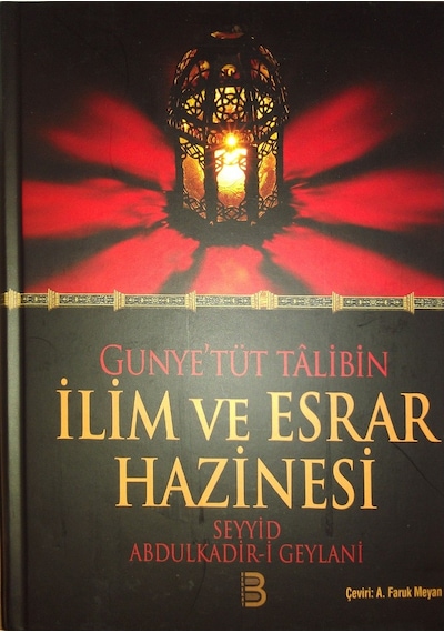 Gunyetüt Talibin Ilim Ve Esrar Hazinesi