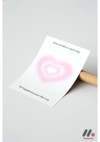 Stay Positive Kalp Aura, Çerçevesiz Yüksek Kalite Duvar Afişi - Kişiye Özel Hediye
