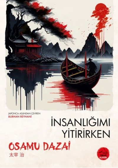 İnsanlığımı Yitirirken - Japon Klasikleri - Ezjı-677693