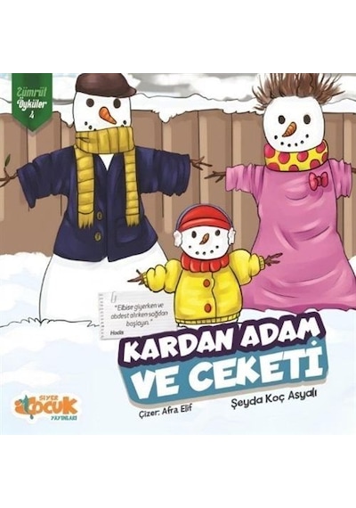 Kardan Adam Ve Ceketi - Zümrüt Öyküler 4 / Şeyda Koç Asyalı