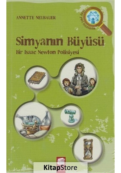 Simyanın Büyüsü / Annette Neubauer
