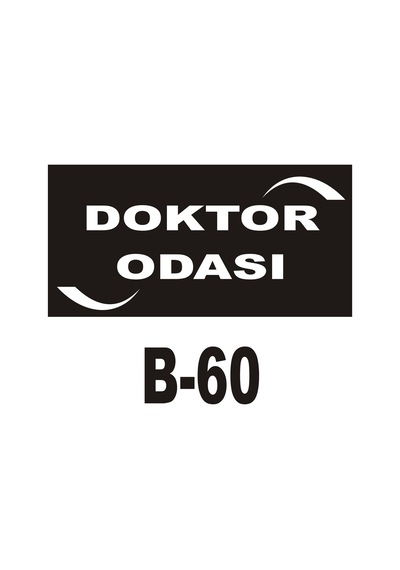 Iş Güvenliği Pvc Dekota Uyarı - Ikaz Levhası Doktor Odası Yazılı (262085324)