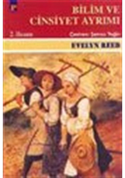 Bilim ve Cinsiyet Ayrımı - Evelyn Reed - Payel