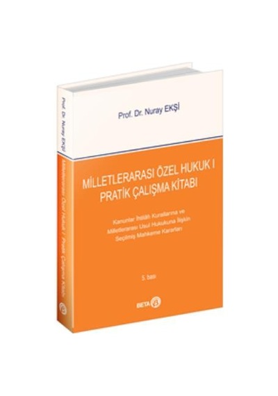 Milletlerarası Özel Hukuk 1 Pratik Çalışma Kitabı
