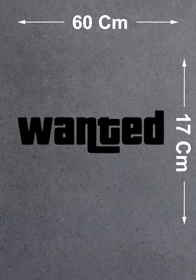 Wanted Sticker - Araba Oto Motosiklet Cam Sticker - 00103 60X17 Cm