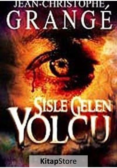 Sisle Gelen Yolcu / Jean Christophe Grange