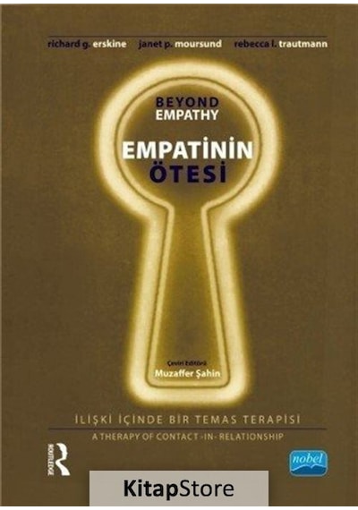 Empatinin Ötesi - Rebecca L. Trautmann -  Janet P. Moursund - Nobel Akademik Yayıncılık