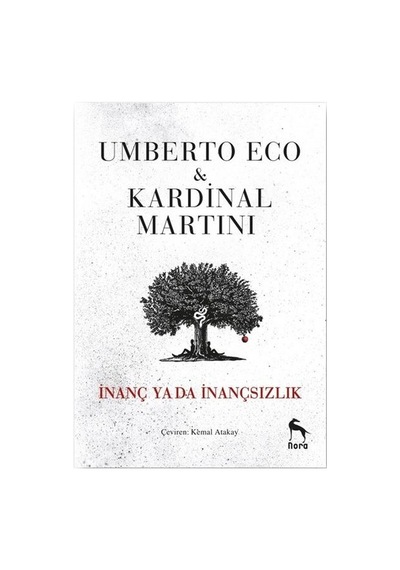 İnanç ya da İnançsızlık - Kardinal Martini -  Umberto Eco - Nora