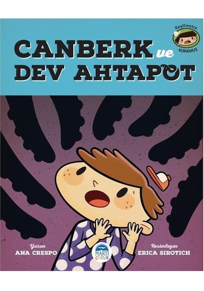 4 Yaş Canberk Ve Dev Ahtapot (Martı Çocuk)