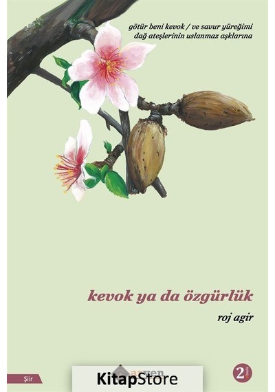 Kevok ya da Özgürlük - Roj Agir - Aryen