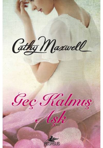 Geç Kalmış Aşk- Pegasus