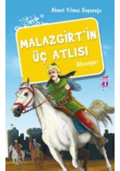 Malazgirt İn Üç Atlısı Ahmet Yılmaz Boyunağa Genç Timaş