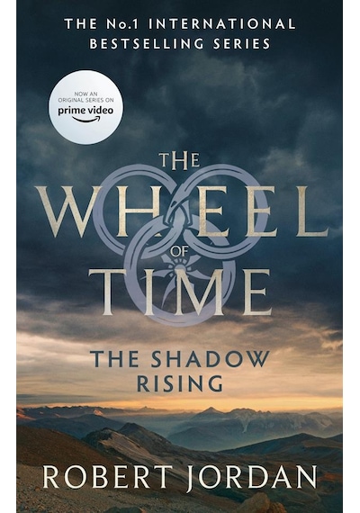 The Shadow Rising (The Wheel Of Time 4) 9780356517032