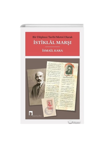 Bir Düşünce Tarihi Metni Olarak İstiklal Marşı