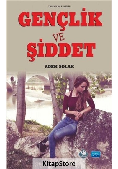 Gençlik ve Şiddet / Adem Solak