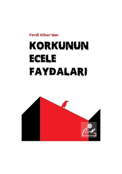 Korkunun Ecele Faydaları - Ferdi Kibar - Cinius