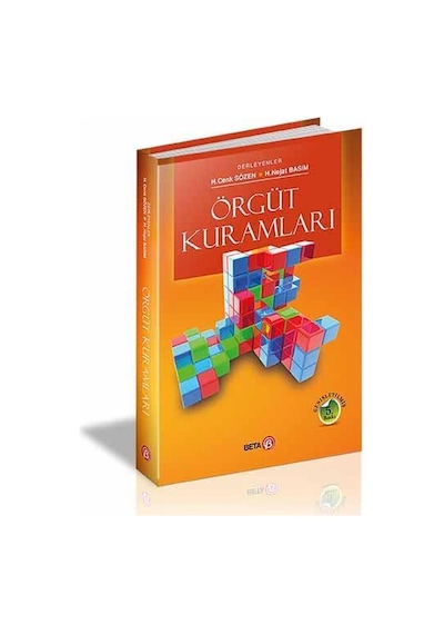 Örgüt Kuramları - H.Cenk Sözen -  H. Nejat Basım - Beta Yayınları