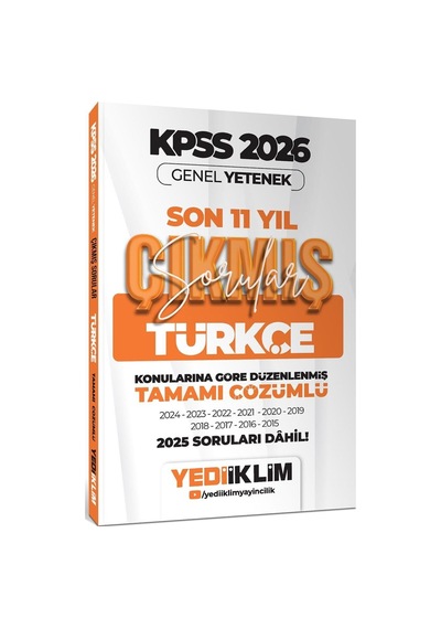 2026 Kpss Genel Yetenek Türkçe Konularına Göre Tamamı Çözümlü Son 11 Yıl Çıkmış Sorular