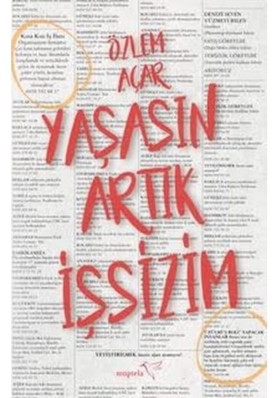 Yaşasın Artık İşsizim - Özlem Açar - Müptela Yayınları