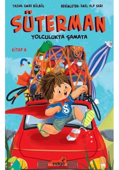 Süterman 4. Kitap - Yolculukta Şamata - Emre Bülbül - İndigo Çocuk
