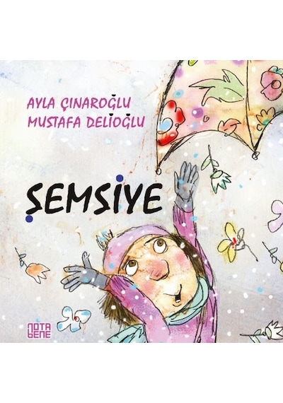 Şemsiye - Ayla Çınaroğlu - Nota Bene Yayınları