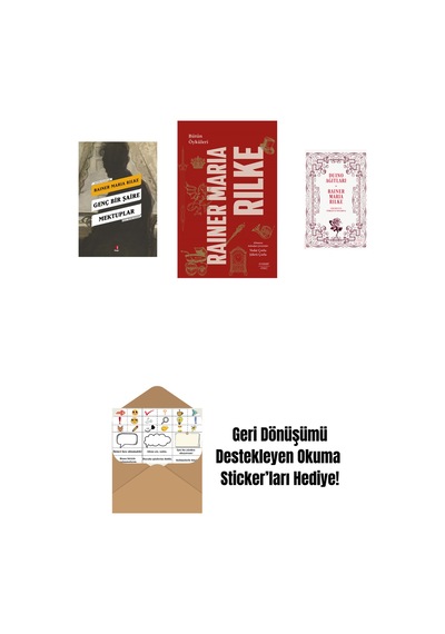 Genç Bir Şaire Mektuplar + Bütün Öyküleri - Rainer Maria Rilke + Duino Ağıtları + Okuma Sticker'ları