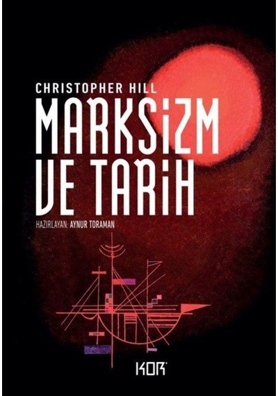 Marksizm Ve Tarih / Christopher Hill 9786052283103