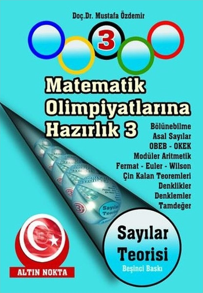 Altın Nokta Yayınları Matematik Olimpiyatlarına Hazırlık - 3 Sayılar Teorisi
