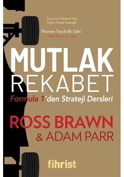 Mutlak Rekabet / Ross Brawn
