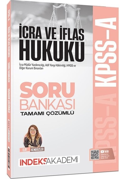 İndeks Akademi 2026 Kpss A Grubu İcra Ve İflas Hukuku Soru Bankası Çözümlü - Elif Kendüzler İndeks Akademi Yayıncılık