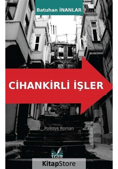 Cihankirli İşler - Batuhan İnanlar - İzan Yayıncılık