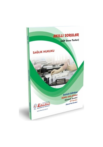 İlkumut Yayınları - Sağlık Hukuku - Konu Anlatımlı - Çözümlü Sorular
