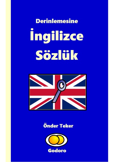 Derinlemesine İngilizce Sözlük