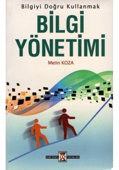 Bilgi Yönetimi Metin Koza