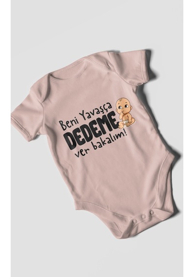 Morivokids Beni Yavaşça Dedeme Ver Bakalım Kısa Kollu Bebek Body %100 Pamuk Pastel Pembe