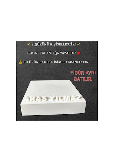 Kişiye Özel İsimli 3d Figür Tabanlığı Kişiselleştirilebilir İsme Özel Figür Standı