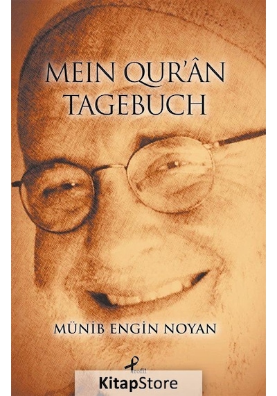 Mein Qur'an Tagebuch - Münib Engin Noyan - Profil Kitap