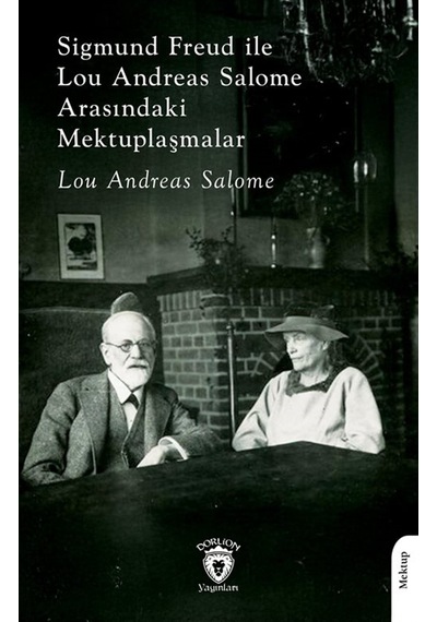 Sigmund Freudilelou Andreas Salome Arasındaki Mektuplaşmalar /...