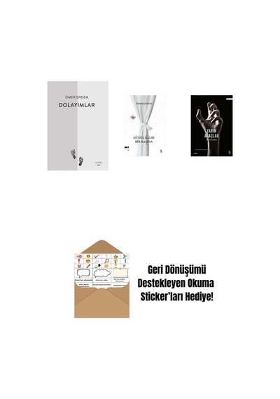 Dolayımlar + Güneş Kalır Bir Başına + Yarım Ağaçlar + Okuma Sticker'ları