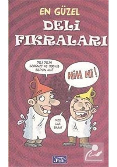 En Güzel Deli   Fıkraları