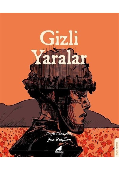 Gizli Yaralar / Jess Ruliffson