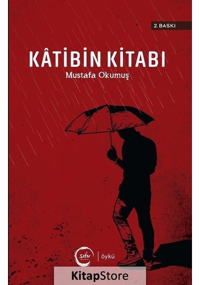 Katibin Kitabı - Mustafa Okumuş - Sıfır Yayınları