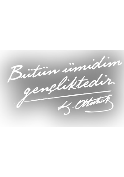Bütün Ümidim Gençliktedir Araba Sticker 17x17 Cm Beyaz