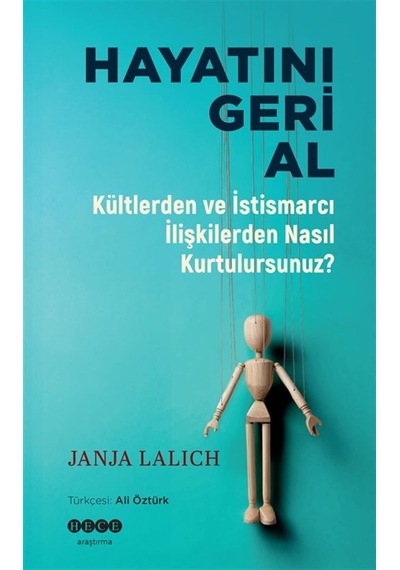 Hayatını Geri Al - Kültlerden Ve İstismarcı İlişkilerden Nasıl Kurtulursunuz Sku: Zeusstkbff933b603