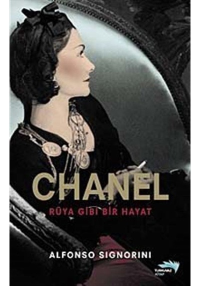 Chanel Rüya Gibi Bir Hayat / Alfonso Signorini