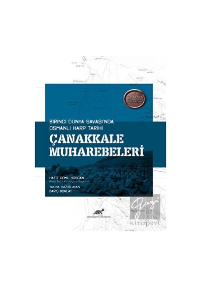 Çanakkale Muharebeleri -  Paradigma Akademi Yayınları