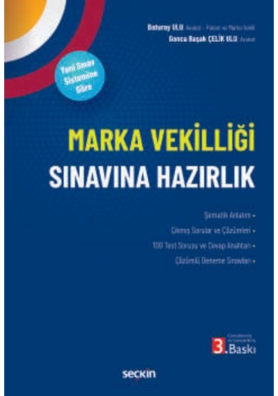 Marka Vekilliği Sınavına Hazırlık Yeni Sınav Sistemine Göre Av. Gonca Başak Çelik Ulu