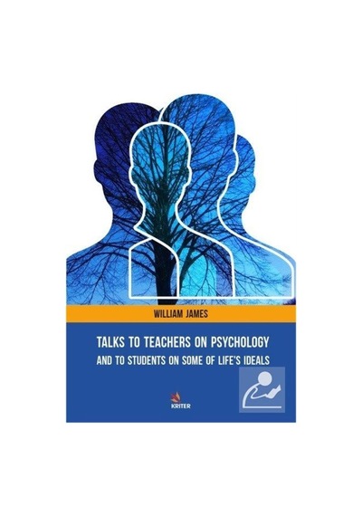 Talks To Teachers On Psychology: And To Students On Some Of Li... N11.3332